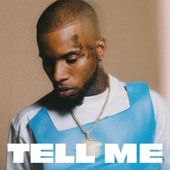 Tory Lanez - Tell Me (Unreleased)