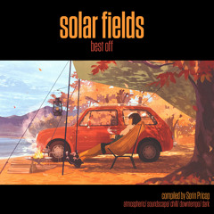 SOLAR FIELDS - Best Off