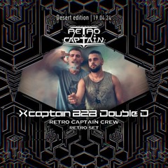 Retro captain/x captain b2b bouble D 19-20.4.24