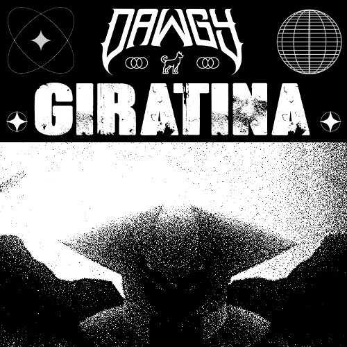 DAWGY - GIRATINA (DIRECT DL)