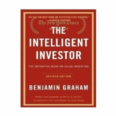 READ ONLINE The Intelligent Investor (Author Benjamin Graham)