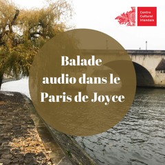 Balade audio - James Joyce in Paris