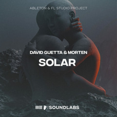 David Guetta & MORTEN - Solar (Remake) [Ableton Live & FL Studio]