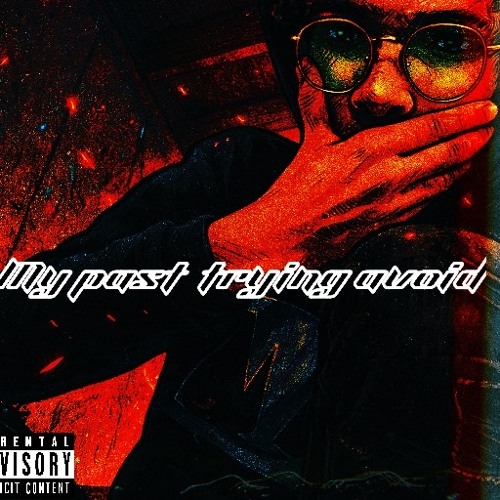 Leaving my past trying avoid