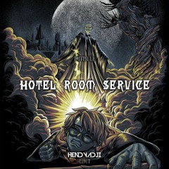 HOTEL ROOM SERVICE - HENDY ADJI BOOTLEG
