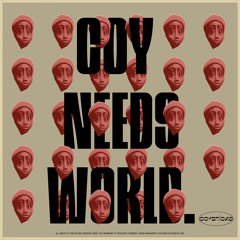 Coy Needs World (Instrumental)