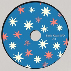 Sonic Oasis #11 Sundays House Mix