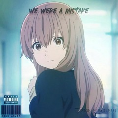 rocstarzen - we were a mistake (prod. etherless)