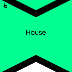 Beatport Best New House