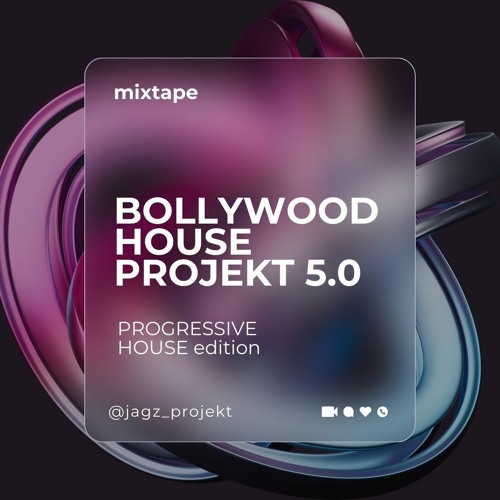 BOLLYWOOD HOUSE 5.0 - JAGZ ProjekT (INDO HOUSE)