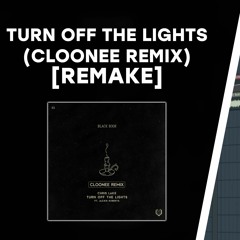 Chris Lake - Turn Off The Lights (Cloonee Remix) [FREE FLP REMAKE] **FREE DOWNLOAD**