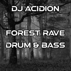 Mix Lab #6 - Drum and Bass to Dance in the Forest to