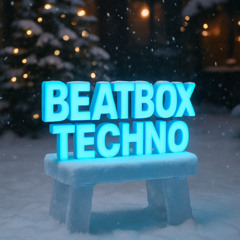 Beatbox Techno