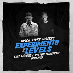AVICII, MYKE TOWERS - EXPERIMENTO LEVELS (LUIS MUÑOZ & VICTOR MONTERO MASHUP)