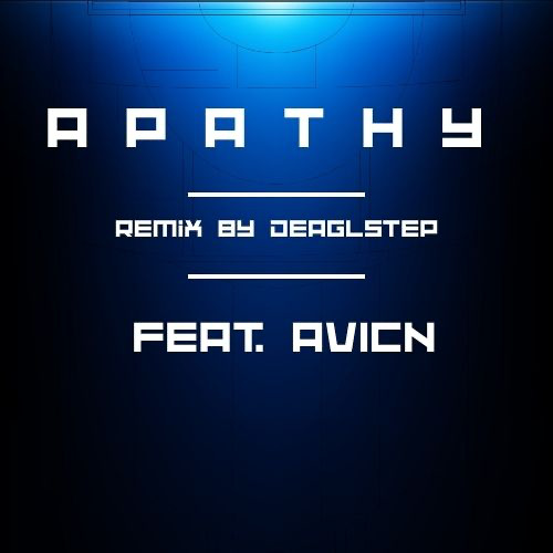 Apathy remix (feat. AVICN)