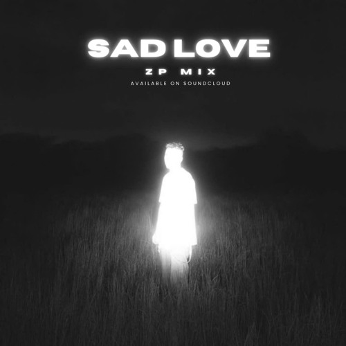 SadLove Vol 4 - Zp ft N.Hoang