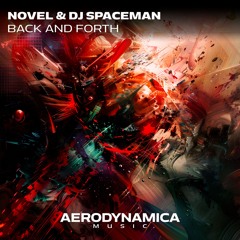 Novel & DJ Spaceman - Back and Forth | OUT 13 SEP