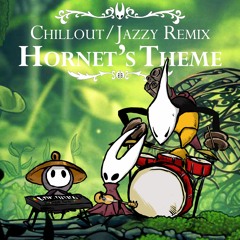 Hollow Knight Silksong - Hornet's Theme - Chillout/Jazzy remix by MAT