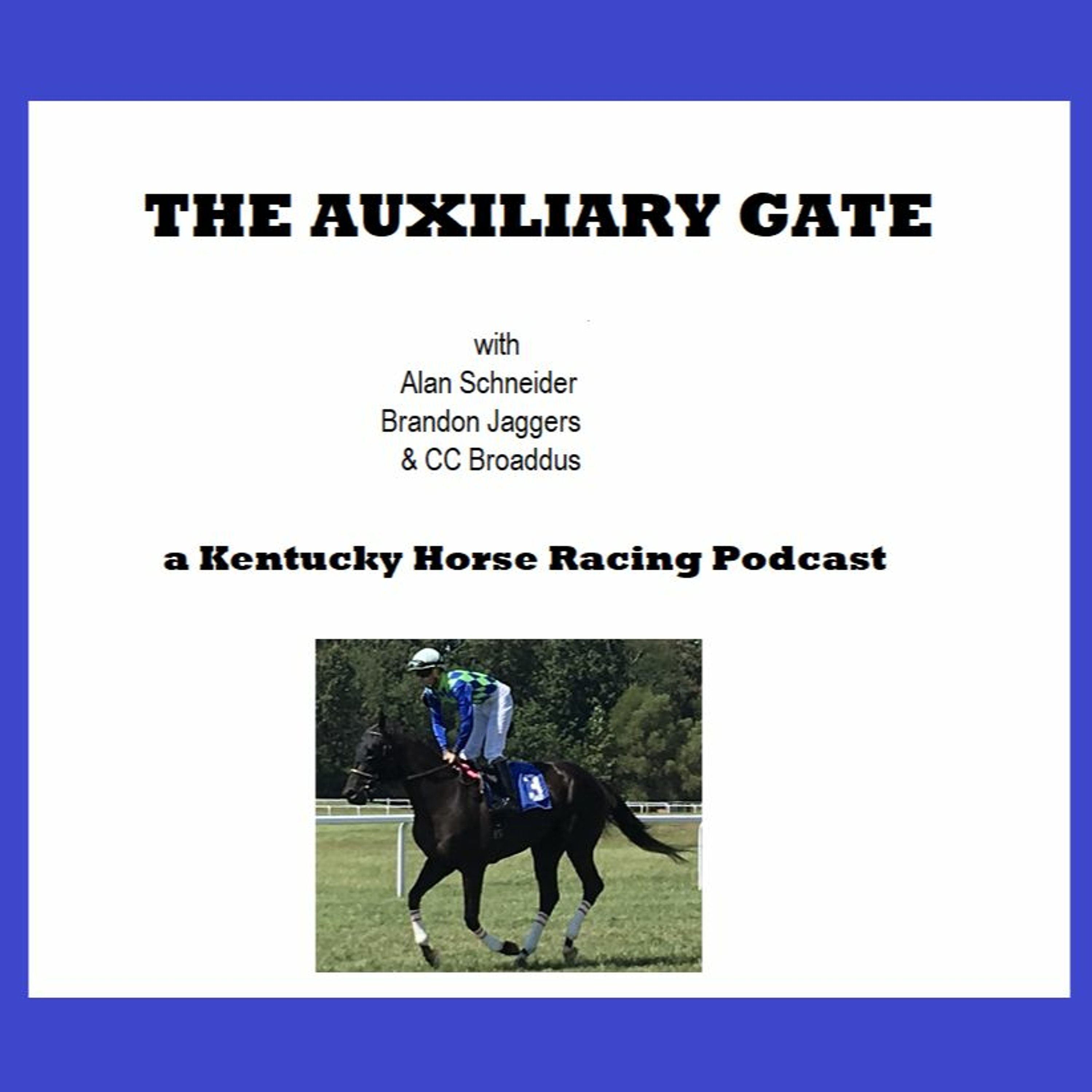The Auxiliary Gate - Kentucky\'s Horse Racing Discussion