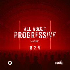 All About Progressive 024 @Capital Radio