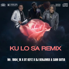 Ku Lo Sa Remix Ft Dt keyz & Dj Benjimix