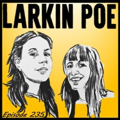 The Doc G Show August 11th 2021 (Featuring Larkin Poe)