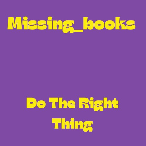 Do The Right Thing