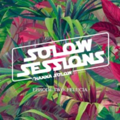 SoLow Sessions Episode II - Felucia