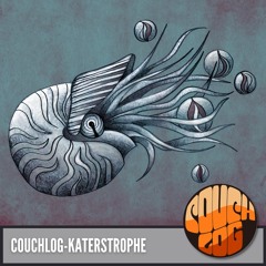 Couchlog - Katerstrophe (original Mix)