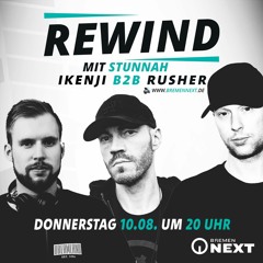 iKenji b2b Rusher live at REWIND with Stunnah on Bremen Next August 10th 2023
