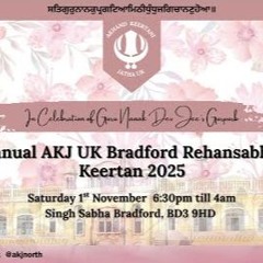 Bhai Harsimran Singh Ji Lalli - Maero Sundar Kehahu Milai Kith Galee - AKJ Bradford Raensbaee Keertan 2025