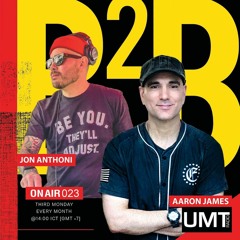 Aaron James X Jon Anthoni - ON AIR 023 (MAY) - UMT.radio