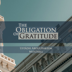 The Obligation of Gratitude