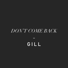 DON'T COME BACK