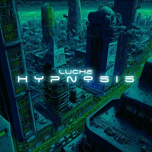 Luche - Hypnosis