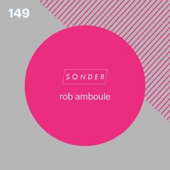 #149 - Rob Amboule