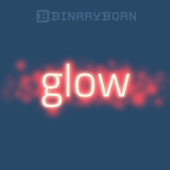 Glow