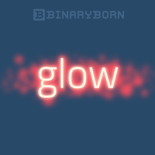 Glow