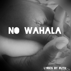 No wahala