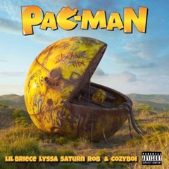 PAC-MAN (Ft. Lyssa, SaturnATL, 4r0b8, Cozyboi)