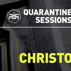 CHRISTO - QUARANTINE SESSION - Sunday may 10th 2020 - RIR WEB RADIO