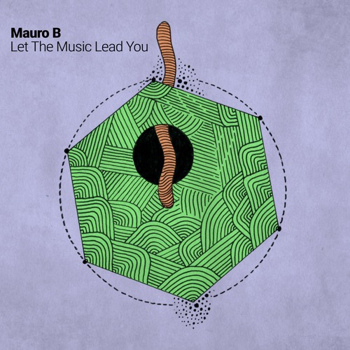 Mauro B - Let The Music Lead You (Original Mix)[Dimiz Music]