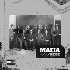 SIEGE • MAFIA