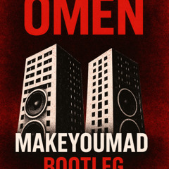 The Prodigy - Omen makeyoumad DNB BOOTLEG