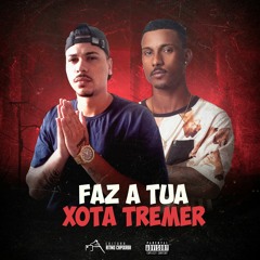 MT - FAZ A TUA XOTA TREMER ( DJ´s RHAMON DM E LR SOUZA ) Part: Mc Pânico - RITMO CAPIXABA 2020