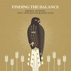 Ananda Vaughan feat. Todd Boston & Jesse Klein - Finding The Balance