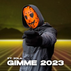 MENACE SANTANA - GIMME 2023 FT. ZOLA