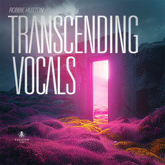 Black Octopus Sound - Transcending Vocals by Robbie Hutton (Main Demo)