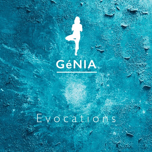 Evocations - GéNIA