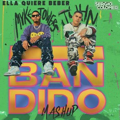 Ella Quiere Beber x Bandido - Myke Towers x Juhn (Sergio Colomer Mashup)Filtro por copyright